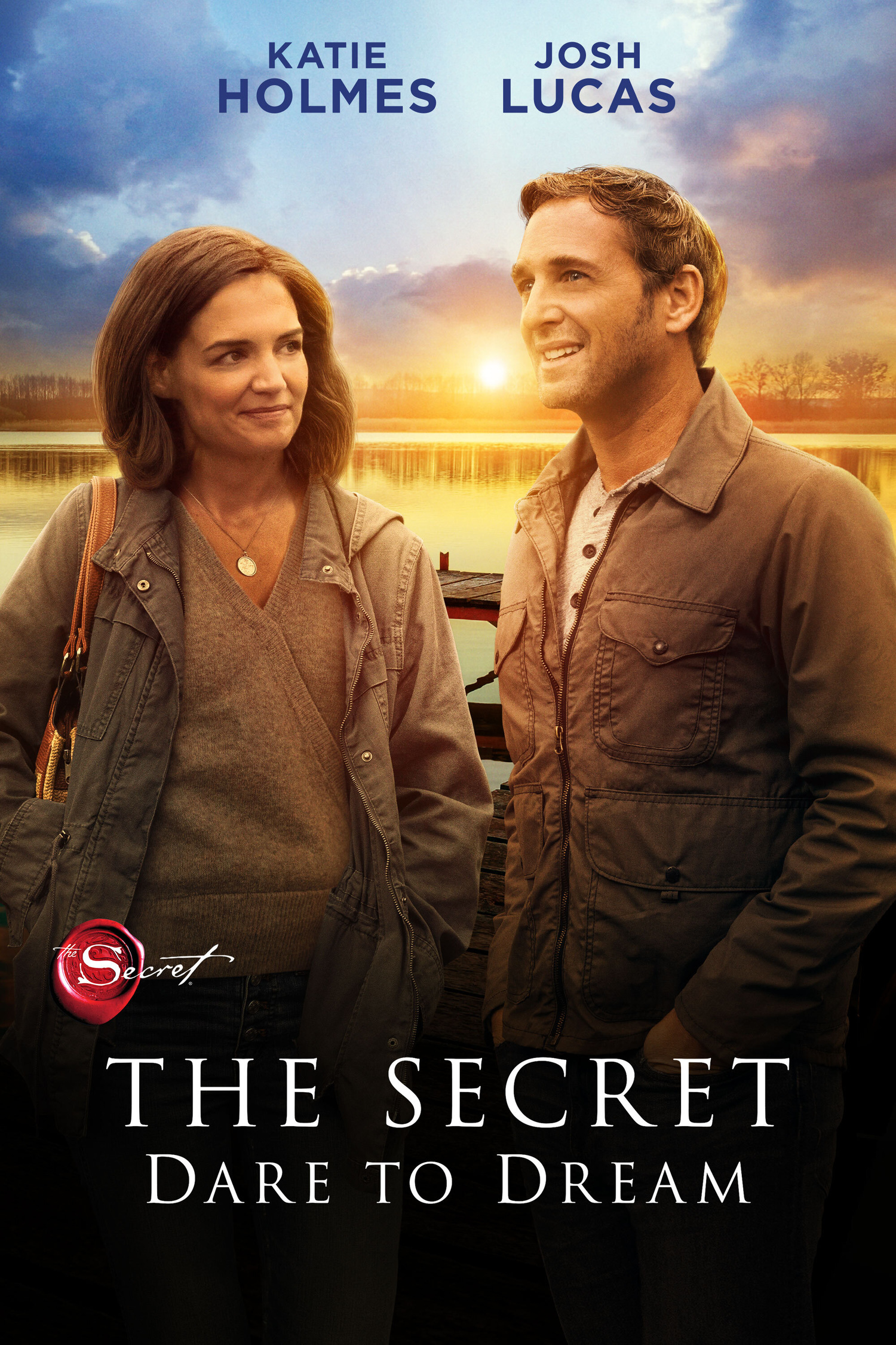 THE SECRET: DARE TO DREAM